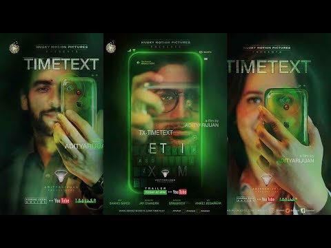Adityarijuan TIMETEXT - Sci-Fi Short Movie
