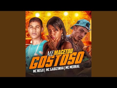 Me Macetou Gostoso (Remix)