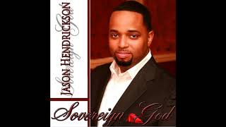 ( More Than A Conqueror )  Jason Hendrickson &amp; Hezekiah Walker ,  K Black