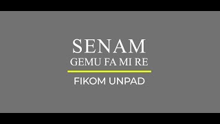 Download lagu SENAM GEMU FA MI RE - FIKOM UNPAD mp3