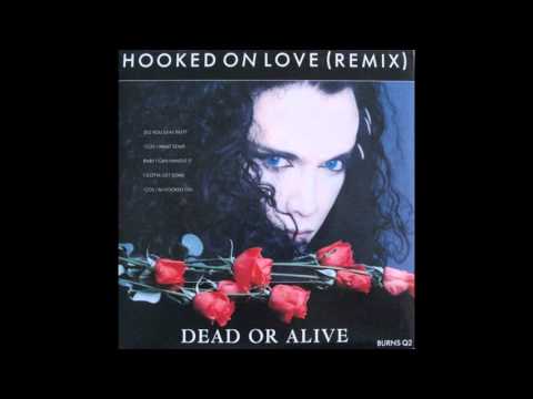 Dead or Alive - Hooked On Love (Phil Harding 7'' Remix)