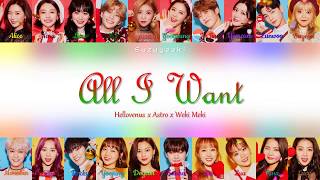 HELLOVENUS, ASTRO, Weki Meki (헬로비너스, 아스트로, 위키미키) – All I Want