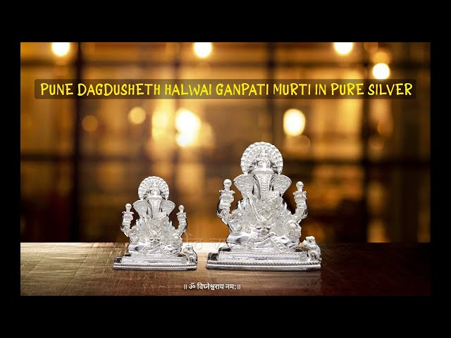 Pune Dagdusheth Halwai Ganpati Murti in Pure Silver video