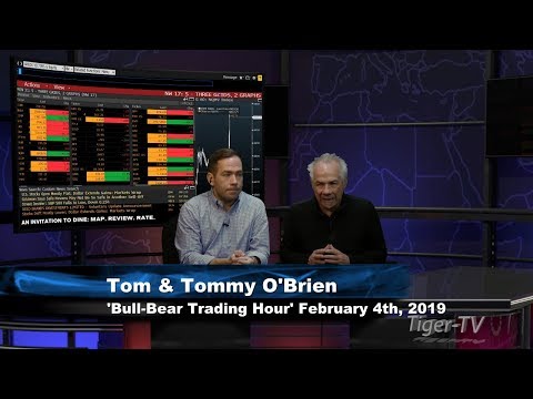 February 4th Bull-Bear Trading Hour on TFNN - 2019
