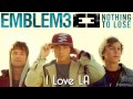 Emblem3 - I Love LA (Audio)