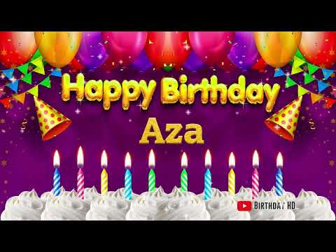 Aza Happy birthday To You - Happy Birthday song name Aza 🎁