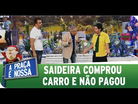 A Praça É Nossa (04/12/14) - Saideira bought a car and didn't pay.