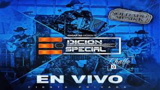 Edicion Especial Ft Maximo Grado - El Postre(En Vivo)