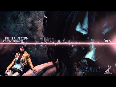 Eddie Hermoso - Fighter Reborn (Epic Heroic Action Dramatic)