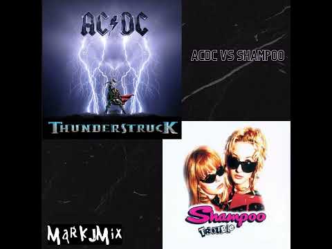 Thunder Trouble (Shampoo vs ACDC)