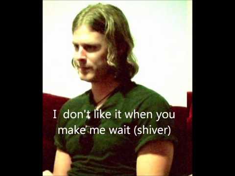 Make Me Wait- Backhouse Mike (with lyrics)