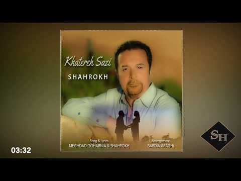 Shahrokh - Khatereh Sazi [Official Lyric Video]