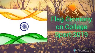 preview picture of video 'Flag ceremony on college sport day 2019'