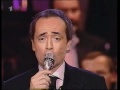 José Carreras Gala 1997 - "Was ich dir sagen will ...