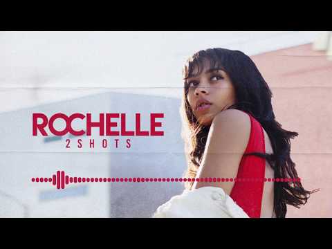 Rochelle - 2SHOTS (Official)