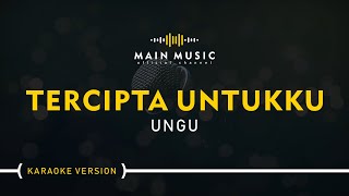 Download lagu UNGU TERCIPTA UNTUKKU... mp3