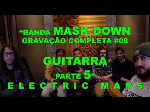 Gravação de um CD completo - Banda Mask Down - #07 - Guitarra parte 5 final