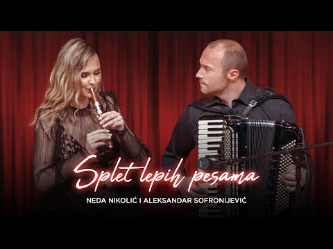 NEDA NIKOLIC I ALEKSANDAR SOFRONIJEVIC - SPLET LEPIH PESAMA (OFFICIAL VIDEO 2022)