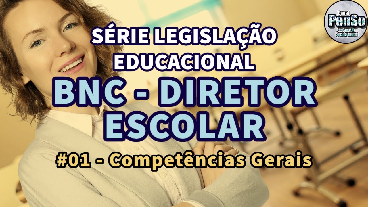 ✅[CONCURSO] SÉRIE LEGISLAÇÃO EDUCACIONAL 1: BNC - DIRETOR ESCOLAR  #bncformacao #bncdiretor #bnc