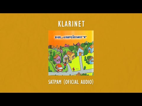 Klarinet - Satpam | Official Audio Video
