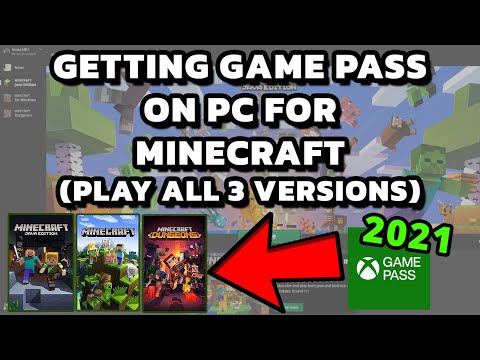 How To Get Xbox Game Pass For PC New Minecraft Launcher - Tutorial 2021 - All 3 Versions