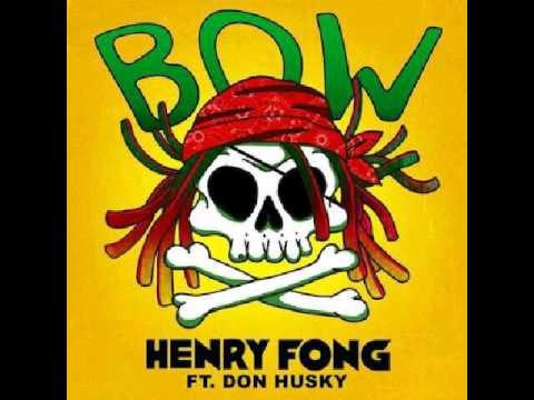 Henry Fong - Bow (Ft. Don Husky)