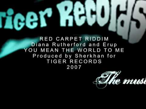DIANA RUTHERFORD AND ERUP - YOU MEAN THE WORLD TO ME - [2007] SHERKHAN