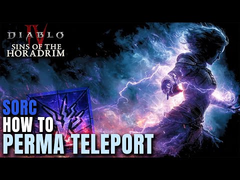 How to PERMA TELEPORT on Sorc Season 9 Diablo 4