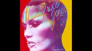 Grace Jones  -  I&#39;ll Find My Way To You