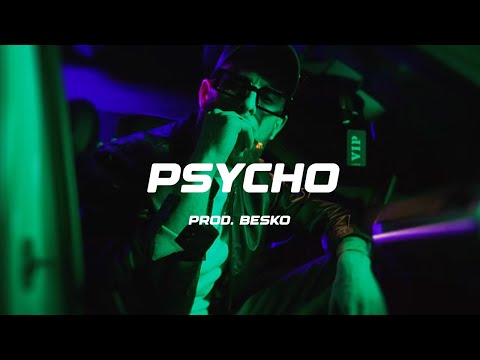 [Free] Mucco Type Beat „Psycho" [prod. Besko x Fvla808]