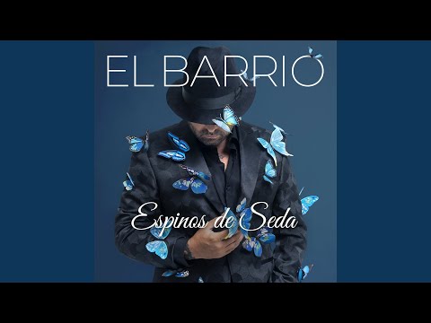 Videoclip de Espinos De Seda — El Barrio
