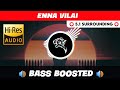ENNA VILAI ️ 5 1 SURROUND ️ BASS BOOSTED SUB BASS TTTHARMi2005