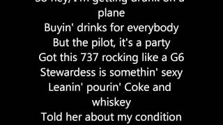 Dierks Bentley- Drunk on A Plane w/Lyrics