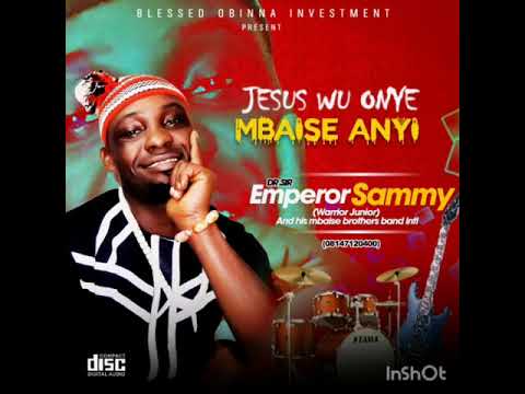 Dr  sir emperor sammy    ndi oriri