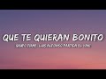 Grupo Firme, Luis Alfonso Partida El Yaki - Que Te Quieran Bonito (Letra/Lyrics)