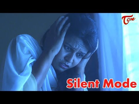 SILENT MODE | Latest Telugu Short Film 2018 | Directed by E. Shiva Kumar Goud - TeluguOne Video