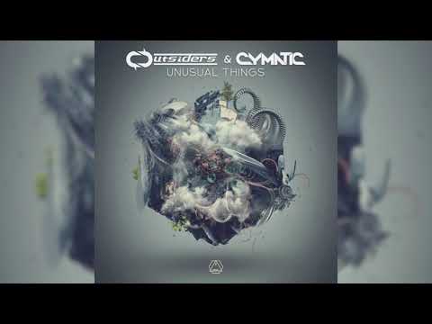 Outsiders vs Cymatic - Unusual Things (Original Mix)