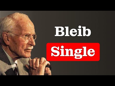 Warum Single zu bleiben das Beste ist, was du tun kannst – Carl Jung