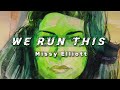WE RUN THIS (Lyrics) - Missy Elliott | She-Hulk: Attorney at Law