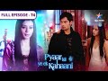 Pyaar Kii Ye Ek Kahaani Kya Piya Denewali Hai Abhay Ko Special Gift FULL EPISODE 74