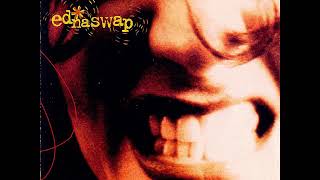 06 ◦ Ednaswap - Clown Show  (Demo Length Version)