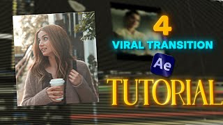 4 Viral Transitions For YouTube/TikTok Edits | After Effects Tutorial