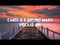 Cardi B & Bruno Mars - Please me (clean - lyrics)