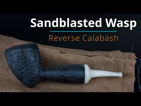Pipe Making - a Reverse Calabash Wasp