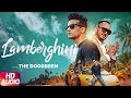 Lamberghini | Audio Song | The Doorbeen Feat Ragini | Speed Records