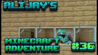 AliJays Minecraft Adventure: Episode 36
