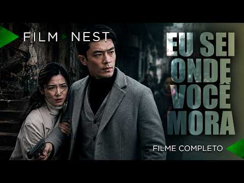 O PERIGO ESTÁ PERTO| Eu Sei Onde Você Mora | Suspense | FILME COMPLETO HD | ▶️ FilmNest Brasil