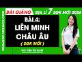 Bài 4. Liên minh châu Âu