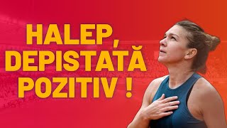 Simona Halep, depistată pozitiv cu o substanță interzisă la US Open!
