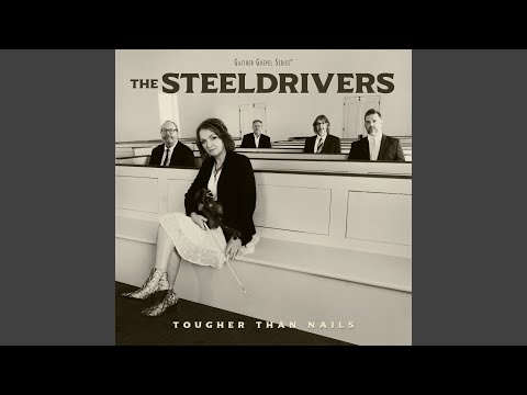 Magdalene - The SteelDrivers
